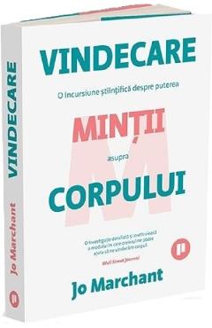 Poza produsului Vindecare. O incursiune stiintifica despre puterea mintii asupra corpului - Jo Marchant