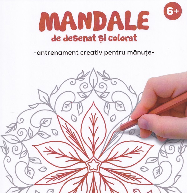 Mandale de desenat si colorat. Antrenament creativ pentru manute - Anda Ansheen