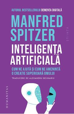 Poza produsului Inteligenta artificiala - Manfred Spitzer