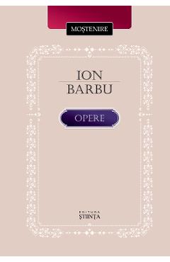 Poza produsului Opere - Ion Barbu
