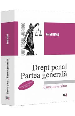 Poza produsului Drept penal. Partea generala Ed.4 - Norel Neagu