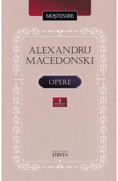 Coperta cărții 'Opere Vol.1 - Alexandru Macedonski'