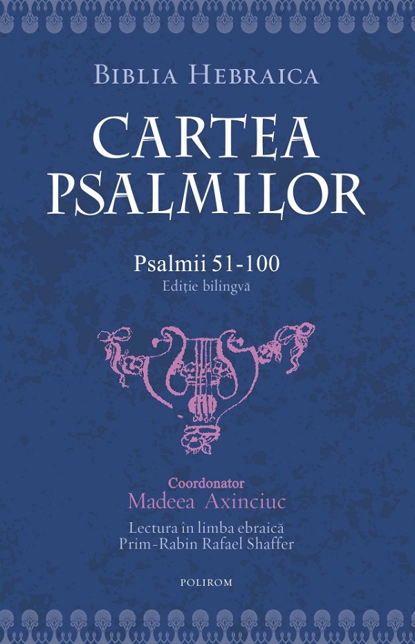 Cartea Psalmilor. Psalmii 51-100