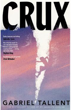 Poza produsului Crux - Gabriel Tallent