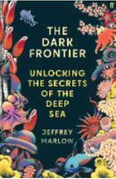 Dark Frontier - Jeffrey Marlow