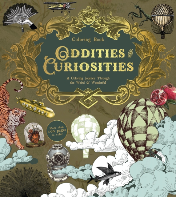 Coperta cărții 'Oddities & Curiosities Coloring Book -'