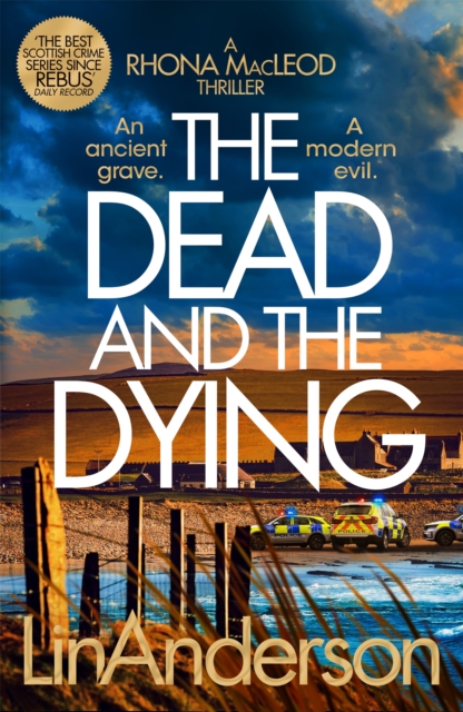 Coperta cărții 'Dead and the Dying - Lin Anderson'