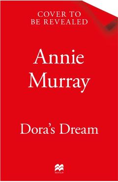 Dora's Dream - Annie Murray