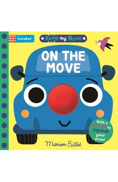 Beep My Nose On the Move - Campbell Books