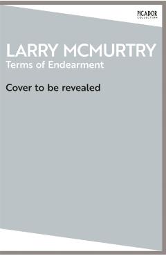 Terms of Endearment - Larry Mcmurtry