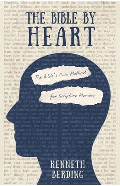 Coperta cărții 'Bible by Heart - Kenneth Berding'