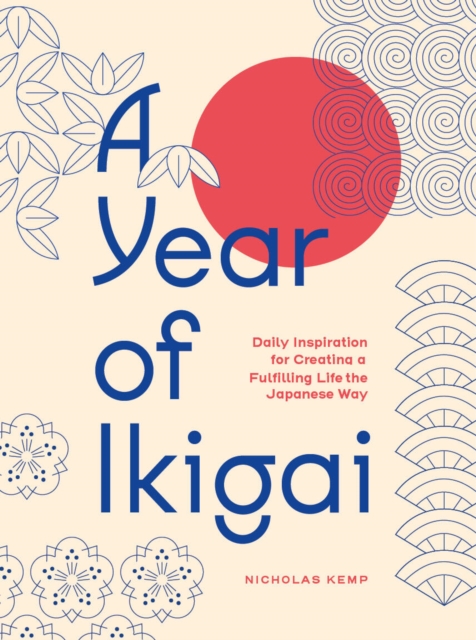 Coperta cărții 'Year of Ikigai - Nicholas Kemp'