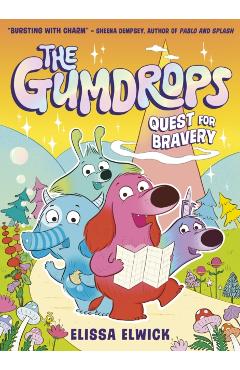 Gumdrops: Quest for Bravery