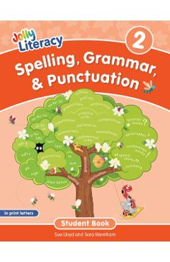 Coperta cărții 'Spelling, Grammar, & Punctuation Student Book 2 - Sue|wernham Lloyd'