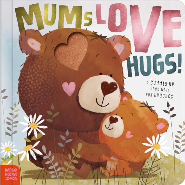 Coperta cărții 'Mums Love Hugs! - Tim Bugbird'