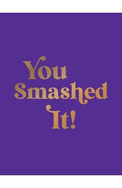 Coperta cărții 'You Smashed It! - Summersdale Publishers'
