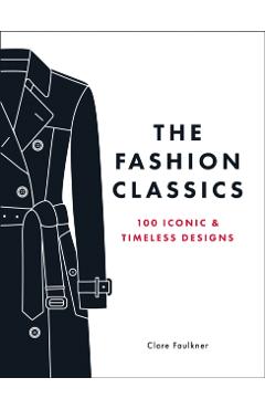 Coperta cărții 'Fashion Classics - Clare Faulkner'