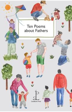 Coperta cărții 'Ten Poems about Fathers -'