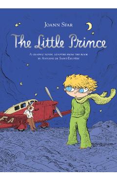 Little Prince - Antoine|sfar De Saint-exupery