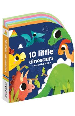 Poza produsului 1 2 3 Count with Me 10 Little Dinosaurs - Rebecca Weerasekera