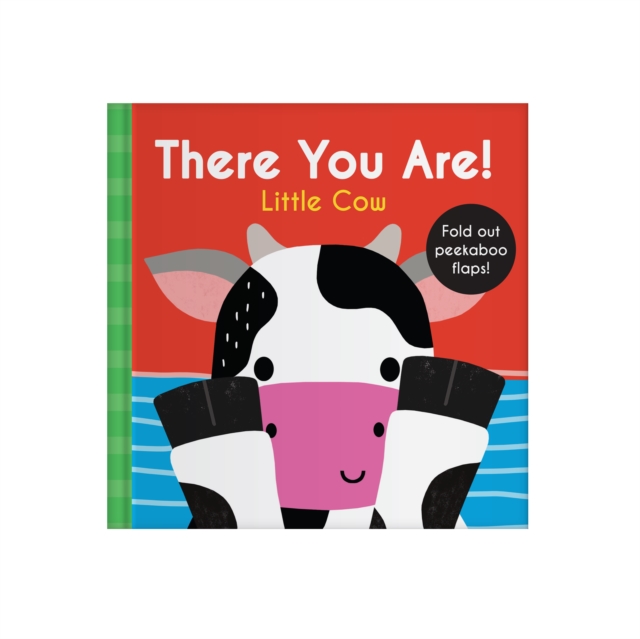 Coperta cărții 'There You Are: Little Cow -'