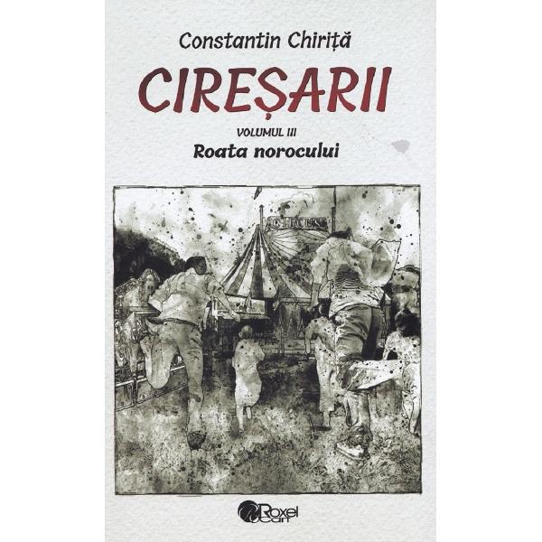 Pachet 5 volume: Ciresarii - Constantin Chirita