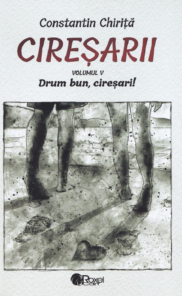 Pachet 5 volume: Ciresarii - Constantin Chirita