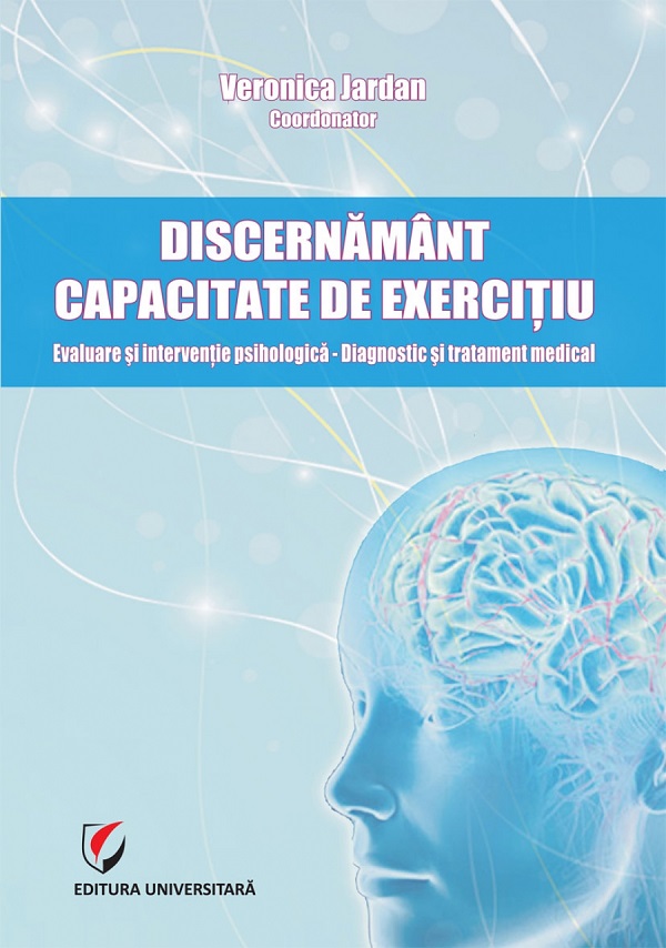 Discernamant capacitate de exercitiu - Veronica Jardan