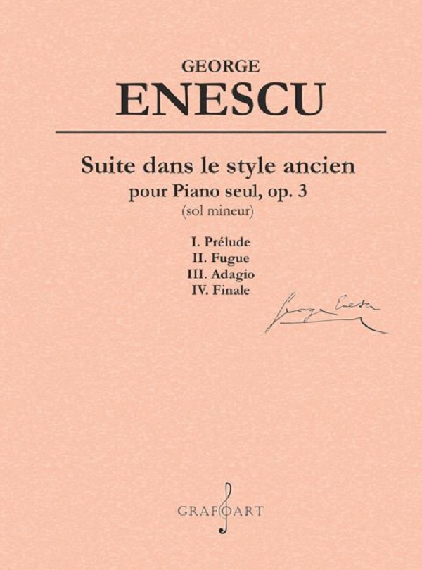 Suite dans le style ancien pour piano seul, op. 3 (sol mineur) - George Enescu