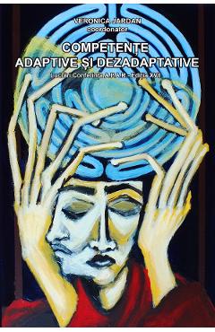 Coperta cărții 'Competențe adaptative și dezadaptative - Veronica Jardan'