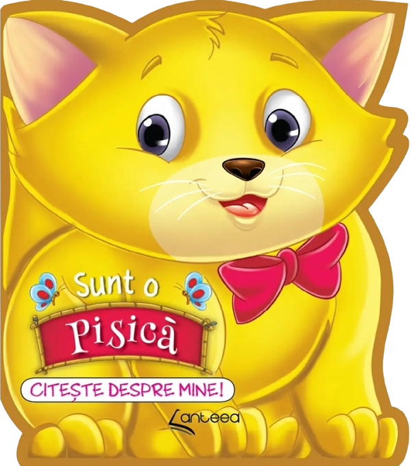 Sunt o pisica. Citeste despre mine! - Lucia Cocisiu