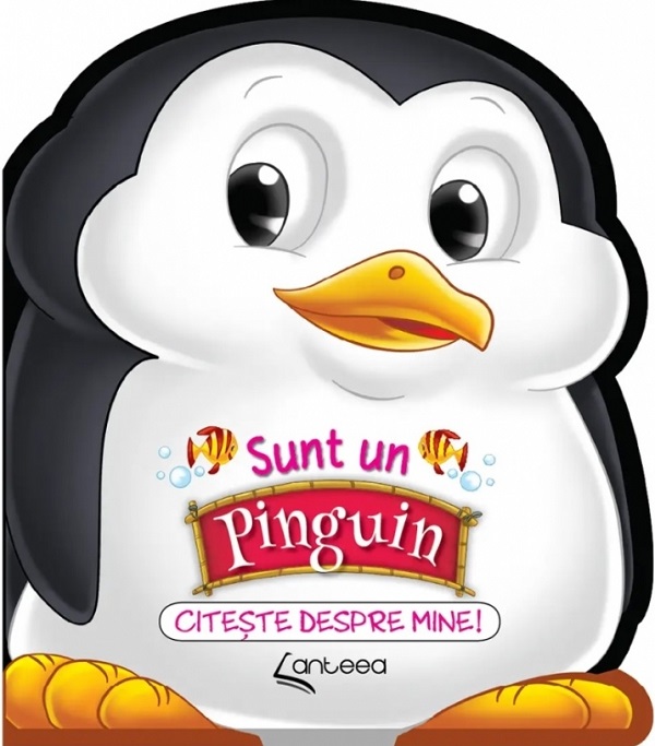 Sunt un pinguin. Citeste despre mine! - Lucia Cocisiu