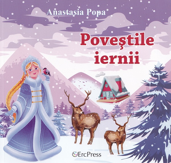 Povestile iernii - Anastasia Popa