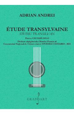 Coperta cărții 'Étude transylvaine. Studiu transilvan pentru chitară solo - Adrian Andrei'