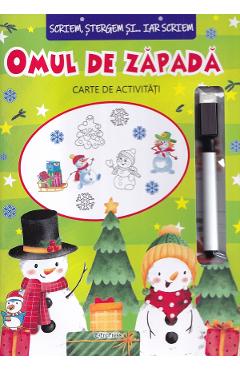 Coperta cărții 'Omul de zăpadă. Scriem, ștergem și iar scriem. Carte de activități'