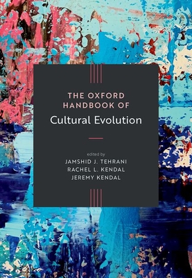Oxford Handbook of Cultural Evolution - Jamshid Tehrani