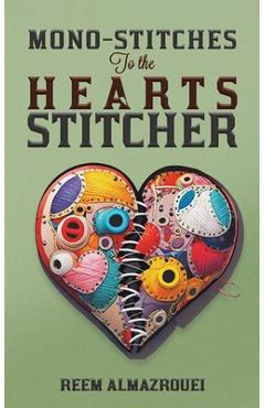 Mono-stitches To the Hearts Stitcher - Reem Almazrouei