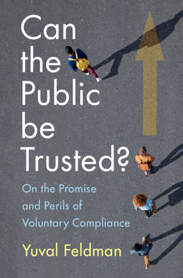 Can the Public be Trusted? - Yuval Feldman