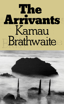Coperta cărții 'The Arrivants - Kamau Brathwaite'