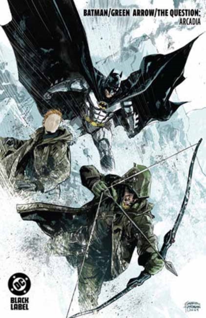 Coperta cărții 'Batman/Green Arrow/The Question: Arcadia - Gabriel Hardman'