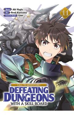 Coperta cărții 'Call to Adventure! Defeating Dungeons with a Skill Board (Manga) Vol. 11 - Aki Hagiu'