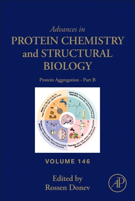 Protein Aggregation - Part B: Volume 146 - Rossen Donev