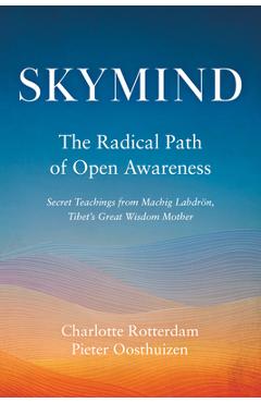 Coperta cărții 'Skymind: The Radical Path of Open Awareness - Charlotte Rotterdam'