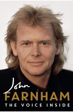 Coperta cărții 'The Voice Inside - John Farnham'
