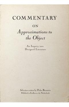 Coperta cărții 'Commentary on Approximations to the Object: Readings in Designed Literature - Pedro Bernstein'