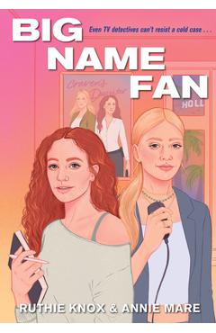 Coperta cărții 'Big Name Fan - Ruthie Knox'