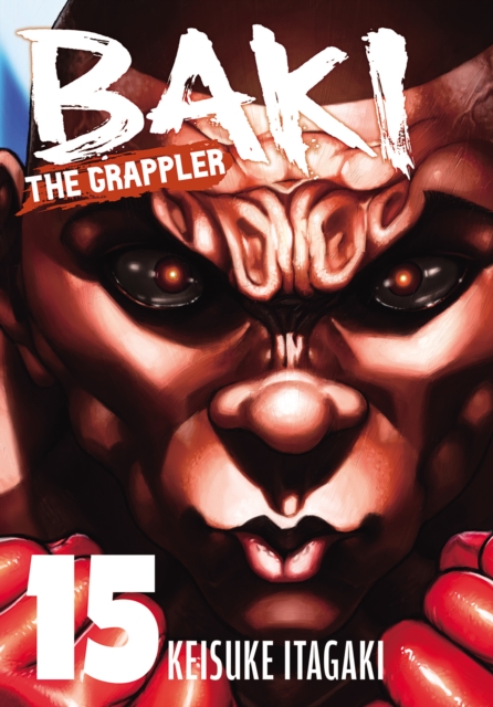 Coperta cărții 'Baki the Grappler (Perfect Edition) Vol. 15 - Keisuke Itagaki'