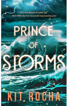 Coperta cărții 'Prince of Storms - Kit Rocha'