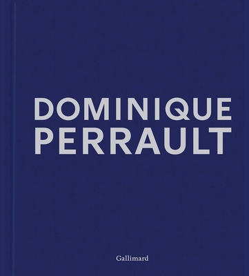 Dominique Perrault: Dreams Works Manifestos - 