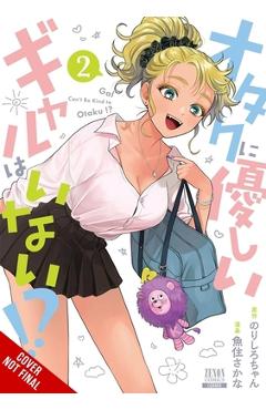 Coperta cărții 'Gals Can't Be Kind to Otaku?!, Vol. 2 -'